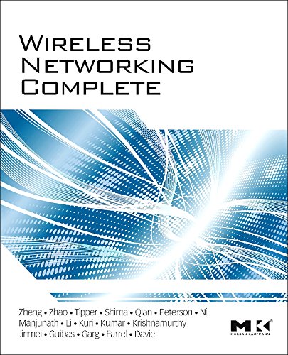 Stock image for Wireless Networking Complete (Morgan Kaufmann Series in Networking) for sale by More Than Words