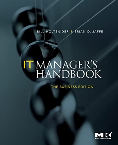 9780123751102: IT Manager's Handbook: The Business Edition
