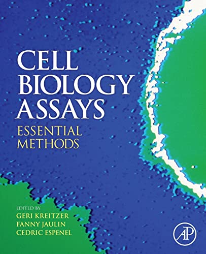 9780123751522: CELL BIOLOGY ASSAYS: ESSENTIAL METHODS