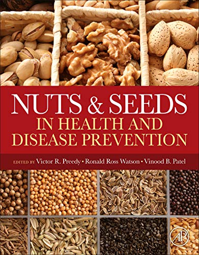 9780123756886: Nuts and Seeds in Health and Disease Prevention