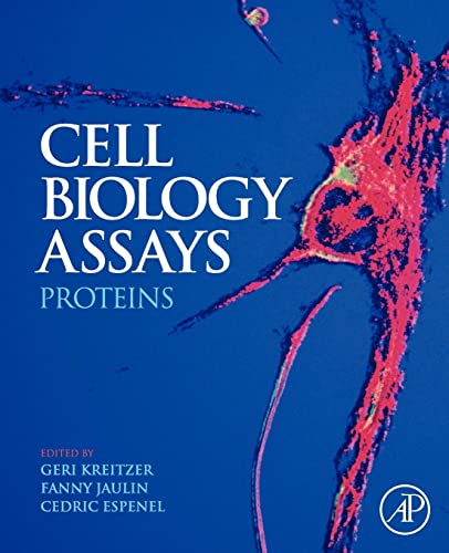 9780123756923: CELL BIOLOGY ASSAYS: PROTEINS