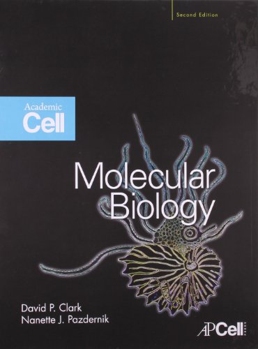 Molecular Biology: Academic Cell 2nd edn