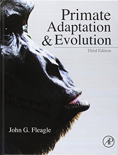 9780123786326: Primate Adaptation and Evolution
