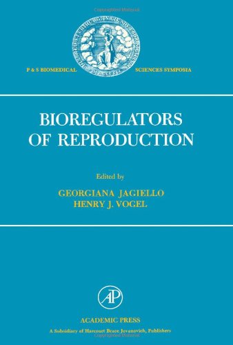 9780123799807: Bioregulators of Reproduction