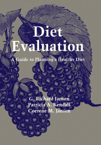 Imagen de archivo de Diet Evaluation: A Guide to Planning a Healthy Diet a la venta por Better World Books