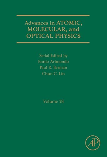 Beispielbild fr Advances in Atomic, Molecular, and Optical Physics (Volume 58) zum Verkauf von Brook Bookstore On Demand