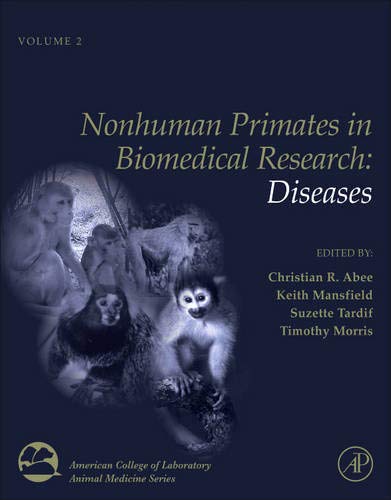 9780123813664: Nonhuman Primates in Biomedical Research: Diseases (Volume 2) (American College of Laboratory Animal Medicine, Volume 2)