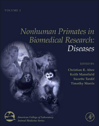 9780123813664: Nonhuman Primates in Biomedical Research: Diseases: Volume 2 (American College of Laboratory Animal Medicine, Volume 2)