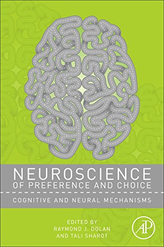 Imagen de archivo de Neuroscience of Preference and Choice,: Cognitive and Neural Mechanisms a la venta por Chiron Media