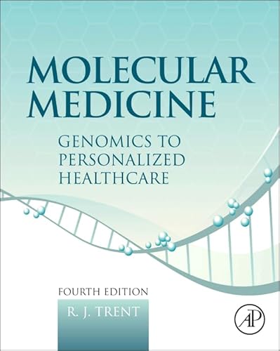 9780123814517: Molecular Medicine: Genomics to Personalized Healthcare