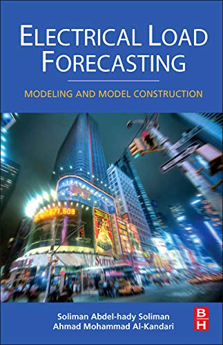 9780123815439: Electrical Load Forecasting: Modeling and Model Construction