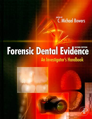 Stock image for Forensic Dental Evidence: An Investigator's Handbook (2nd Edition) for sale by Anybook.com