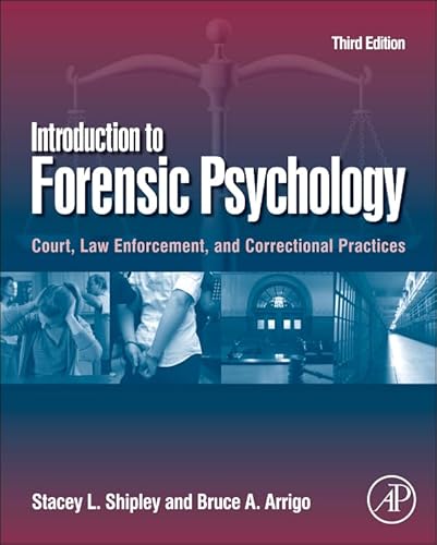 Stock image for Introduction to Forensic Psychology: Court, Law Enforcement, and Correctional Practices for sale by Chiron Media