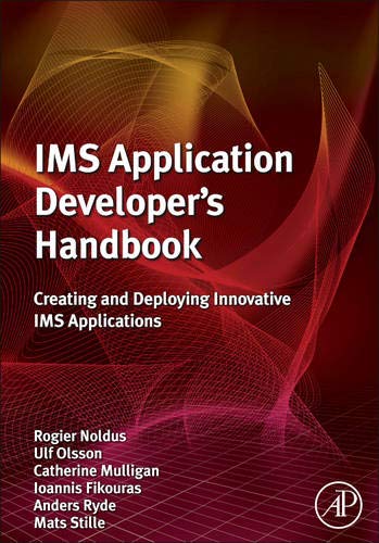 9780123821928: IMS Application Developer's Handbook: Creating and Deploying Innovative IMS Applications
