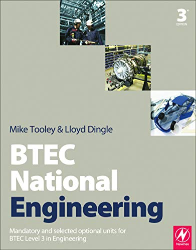 9780123822024: BTEC National Engineering: Mandatory and Selected Optional Units for BTEC Level 3 in Engineering