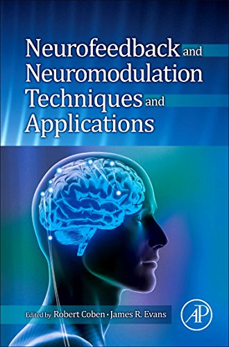 Imagen de archivo de Neurofeedback and Neuromodulation Techniques and Applications a la venta por Byrd Books