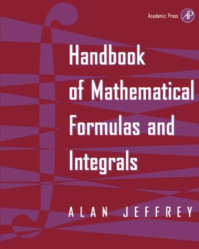 Beispielbild fr Handbook of Mathematical Formulas and Integrals zum Verkauf von WorldofBooks