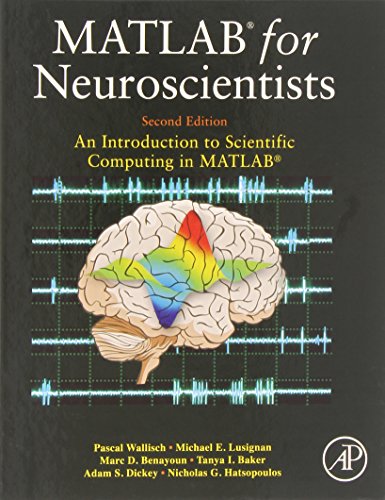 Imagen de archivo de MATLAB for Neuroscientists: An Introduction to Scientific Computing in MATLAB a la venta por Chiron Media