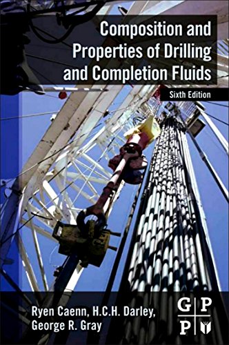 Stock image for Composition and Properties of Drilling and Completion Fluids for sale by Books Puddle