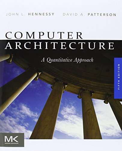 Beispielbild fr Computer Architecture: A Quantitative Approach (The Morgan Kaufmann Series in Computer Architecture and Design) zum Verkauf von Bacobooks
