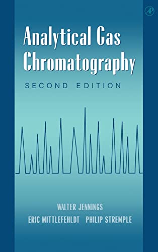 9780123843579: Analytical Gas Chromatography