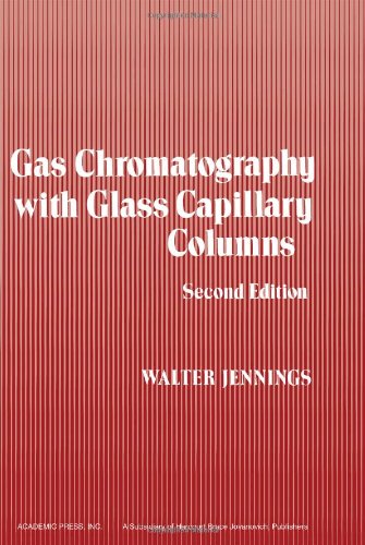 9780123843609: Gas Chromatography with Glass Capillary Columns