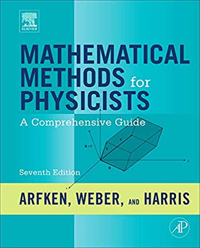 Stock image for Mathematical Methods for Physicists: A Comprehensive Guide for sale by SecondSale