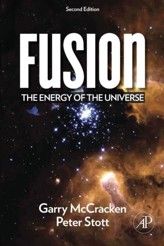 9780123846563: Fusion: The Energy of the Universe