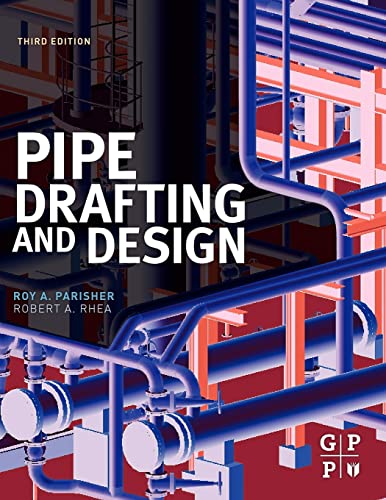 9780123847003: Pipe Drafting and Design