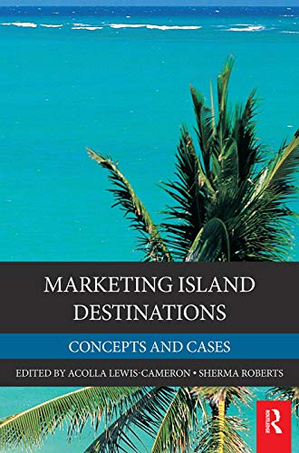 Stock image for Marketing Island Destinations (Elsevier Insights) for sale by Chiron Media