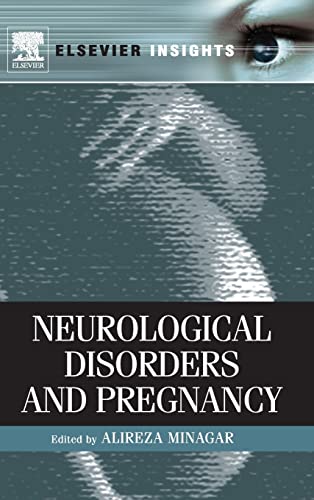 9780123849113: Neurological Disorders and Pregnancy, (Elsevier Insights)