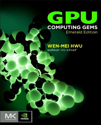 9780123849885: GPU Computing Gems Emerald Edition (Applications of GPU Computing Series)