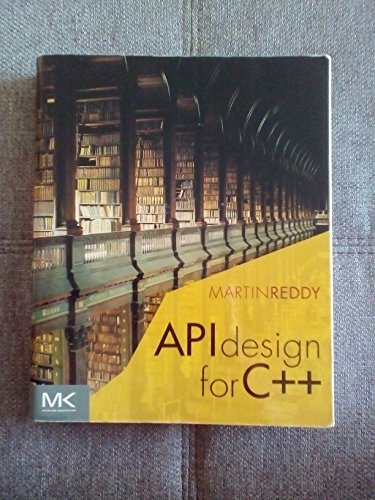 9780123850034: API Design for C++