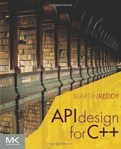 9780123850034: API Design for C++