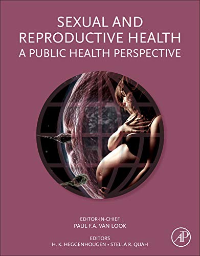 9780123850096: Sexual and Reproductive Health: A Public Health Perspective