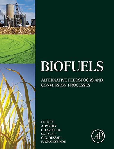 Stock image for Biofuels: Alternative Feedstocks and Conversion Processes (Biomass, Biofuels, Biochemicals) for sale by Chiron Media