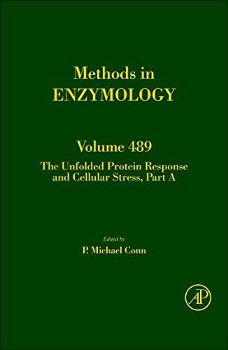 9780123851161: The Unfolded Protein Response and Cellular Stress, Part A: 489 (Methods in Enzymology): Volume 489