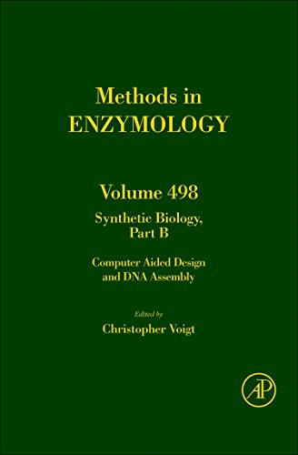 9780123851208: Synthetic Biology, Part B: Computer Aided Design and DNA Assembly: 498 (Methods in Enzymology) (Methods in Enzymology, Volume 498)