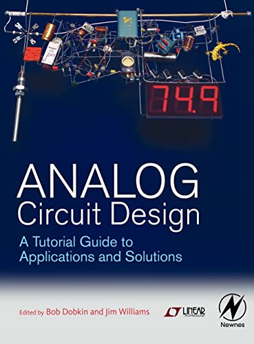 Beispielbild fr Analog Circuit Design: A Tutorial Guide to Applications and Solutions zum Verkauf von medimops