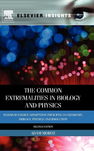 Stock image for The Common Extremalities in Biology and Physics, Second Edition: Maximum Energy Dissipation Principle in Chemistry, Biology, Physics and Evolution (Elsevier Insights) for sale by Mispah books