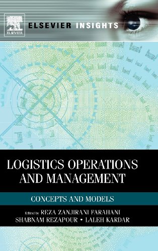 Stock image for Logistics Operations and Management: Concepts and Models (Elsevier Insights) for sale by dsmbooks