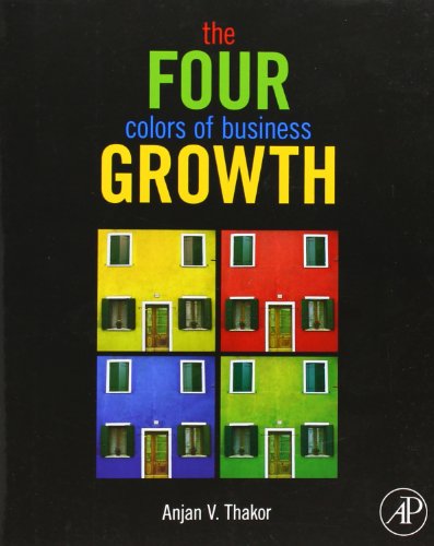 Imagen de archivo de The Four Colors of Business Growth a la venta por Goodwill of Colorado