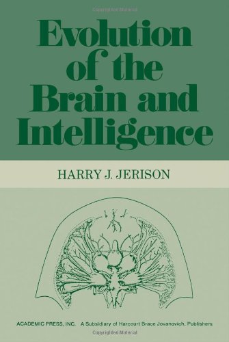 Stock image for Evolution of the Brain and Intelligence for sale by Books of the Smoky Mountains