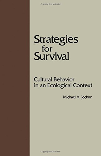 Beispielbild fr Strategies for Survival: Cultural Behavior in an Ecological Context zum Verkauf von Wonder Book