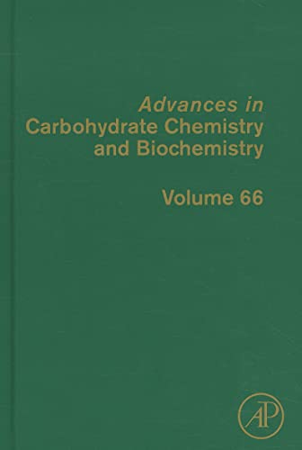 9780123855183: Advances in Carbohydrate Chemistry and Biochemistry: Volume 66