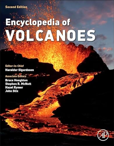 9780123859389: The Encyclopedia of Volcanoes