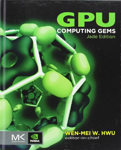 Immagine dell'editore per GPU Computing Gems Jade Edition (Applications of GPU Computing Series) venduto da SecondSale