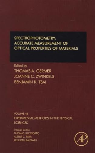 Stock image for Spectrophotometry: Accurate Measurement of Optical Properties of Materials (Experimental Methods in the Physical Sciences): Volume 46 for sale by Chiron Media