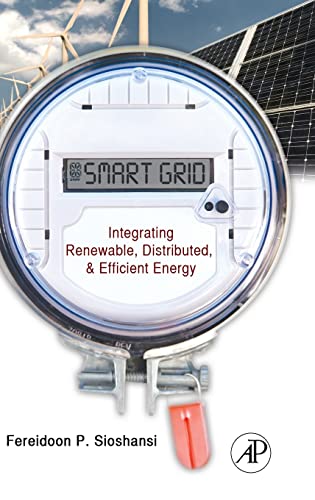 Imagen de archivo de Smart Grid Integrating Renewable, Distributed and Efficient Energy a la venta por TextbookRush