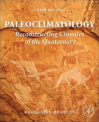 9780123869135: Paleoclimatology: Reconstructing Climates of the Quaternary